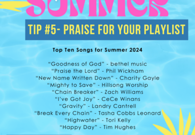 Stay Close to God This Summer-Tip #5